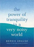 Die Kraft der Stille in einer sehr lauten Welt - Power of Tranquility in a Very Noisy World