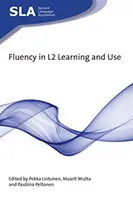 Geläufiges Lernen und Anwenden von L2 - Fluency in L2 Learning and Use