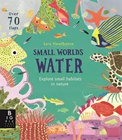 Kleine Welten: Wasser - Small Worlds: Water