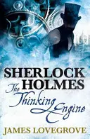 Sherlock Holmes: Die Denkmaschine - Sherlock Holmes: The Thinking Engine