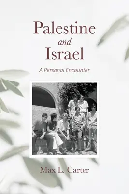 Palästina und Israel: Eine persönliche Begegnung - Palestine and Israel: A Personal Encounter