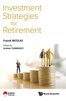 Anlagestrategien für den Ruhestand - Investment Strategies for Retirement