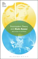Postmoderne Theorie und Blade Runner - Postmodern Theory and Blade Runner