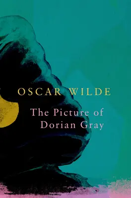 Das Bildnis des Dorian Gray (Legendäre Klassiker) - The Picture of Dorian Gray (Legend Classics)