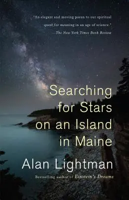 Auf der Suche nach Sternen auf einer Insel in Maine - Searching for Stars on an Island in Maine