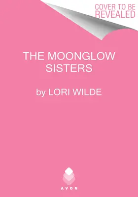 Die Moonglow-Schwestern - The Moonglow Sisters