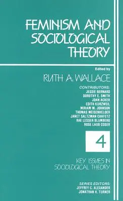 Feminismus und soziologische Theorie - Feminism and Sociological Theory