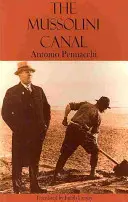 Der Mussolini-Kanal - Mussolini Canal