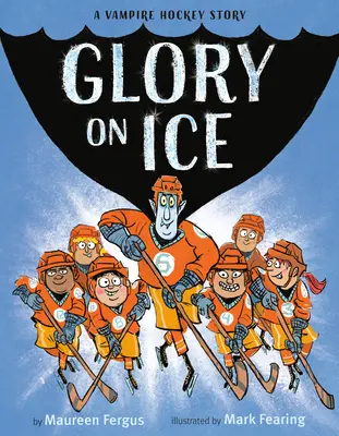 Ruhm auf dem Eis: Eine Vampir-Hockey-Geschichte - Glory on Ice: A Vampire Hockey Story