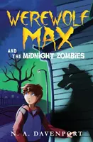 Werwolf Max und die Mitternachtszombies - Werewolf Max and the Midnight Zombies