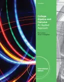 College Algebra and Calculus - An Applied Approach, Internationale Ausgabe (Larson Ron (The Pennsylvania State University The Behrend College)) - College Algebra and Calculus - An Applied Approach, International Edition (Larson Ron (The Pennsylvania State University The Behrend College))