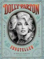 Dolly Parton, Songteller - Mein Leben in Songtexten - Dolly Parton, Songteller - My Life in Lyrics