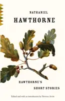 Hawthornes Kurzgeschichten - Hawthorne's Short Stories