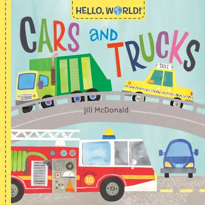 Hallo, Welt! Autos und Lastwagen - Hello, World! Cars and Trucks