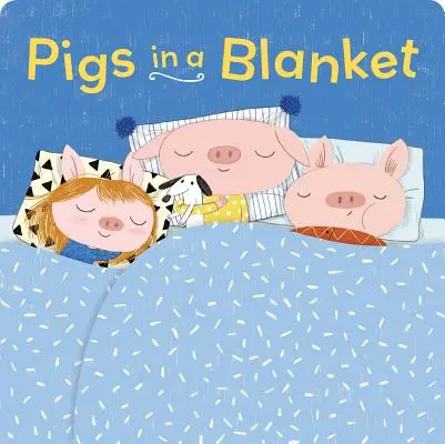 Schweine im Schlafrock (Pappbilderbücher für Kleinkinder, Gute-Nacht-Geschichten, Pappbilderbuch) - Pigs in a Blanket (Board Books for Toddlers, Bedtime Stories, Goodnight Board Book)