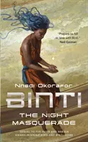 Binti: Die Nachtmaskerade - Binti: The Night Masquerade