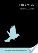 Der freie Wille - Free Will
