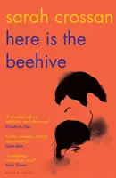 Here is the Beehive - Auf der Shortlist für das beliebteste belletristische Buch des Jahres bei den AN Post Irish Book Awards - Here is the Beehive - Shortlisted for Popular Fiction Book of the Year in the AN Post Irish Book Awards