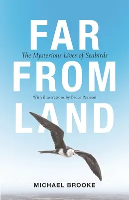 Weit weg vom Land: Das geheimnisvolle Leben der Seevögel - Far from Land: The Mysterious Lives of Seabirds