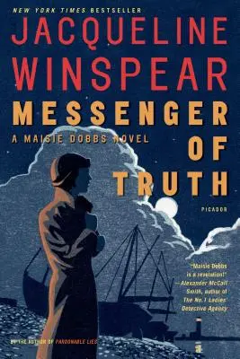 Bote der Wahrheit: Ein Maisie Dobbs-Roman - Messenger of Truth: A Maisie Dobbs Novel