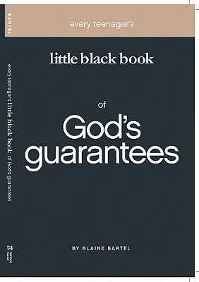 Das kleine schwarze Buch für jeden Teenager über Gottes Garantien - Every Teenager's Little Black Book on God's Guarantees