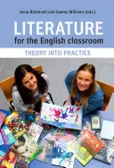 Literatur für den Englischunterricht: Theorie und Praxis - Literature for the English Classroom: Theory Into Practice