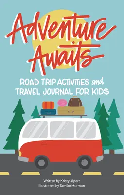 Reiseaktivitäten und Reisetagebuch für Kinder - Road Trip Activities and Travel Journal for Kids