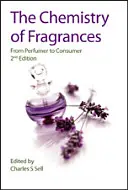 Die Chemie der Düfte: Vom Parfümeur zum Verbraucher - The Chemistry of Fragrances: From Perfumer to Consumer