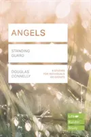 Engel (Lifebuilder Study Guides) - Standing Guard (Connelly Douglas (Autor)) - Angels (Lifebuilder Study Guides) - Standing Guard (Connelly Douglas (Author))