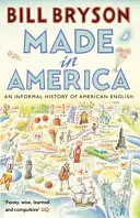 Made in America - Eine informelle Geschichte des amerikanischen Englisch - Made In America - An Informal History of American English