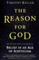 Grund für Gott - Glaube in einem Zeitalter der Skepsis - Reason for God - Belief in an age of scepticism