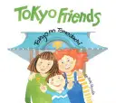 Tokio Freunde: Tokio No Tomodachi - Tokyo Friends: Tokyo No Tomodachi