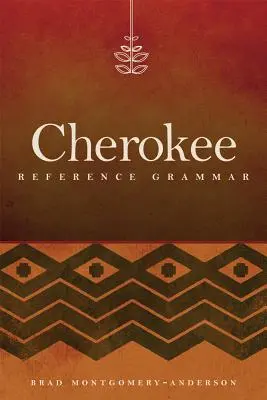 Cherokee Referenz-Grammatik - Cherokee Reference Grammar