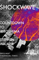 Shockwave - Der Countdown bis Hiroshima - Shockwave - Countdown to Hiroshima