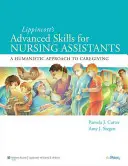 Lippincott Advanced Skills für Pflegeassistenten: Ein humanistischer Ansatz in der Pflege [mit CDROM] - Lippincott Advanced Skills for Nursing Assistants: A Humanistic Approach to Caregiving [With CDROM]