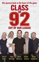 Die Klasse von 92: Außerhalb unserer Liga - Class of 92: Out of Our League