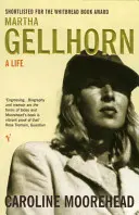 Martha Gellhorn - Ein Leben - Martha Gellhorn - A Life