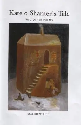Kate O Shanter's Tale: Und andere Gedichte - Kate O Shanter's Tale: And Other Poems