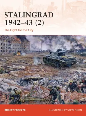 Stalingrad 1942-43 (2): Der Kampf um die Stadt - Stalingrad 1942-43 (2): The Fight for the City