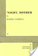 Nacht, Mutter - Night, Mother