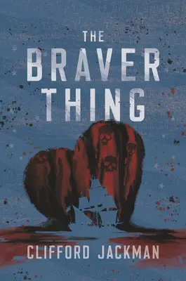 Die mutigere Sache - The Braver Thing