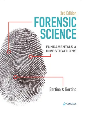 Forensische Wissenschaft: Grundlagen & Ermittlungen - Forensic Science: Fundamentals & Investigations