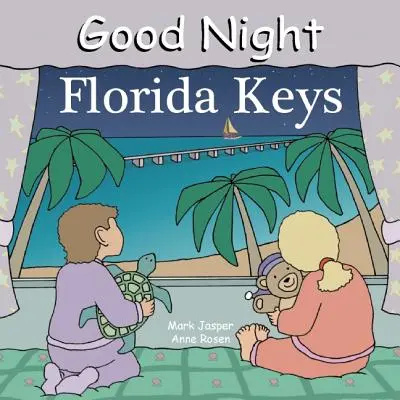 Gute Nacht Florida Keys - Good Night Florida Keys