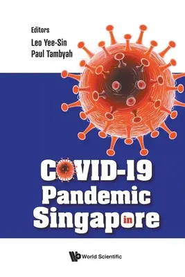 Covid-19-Pandemie in Singapur - Covid-19 Pandemic in Singapore