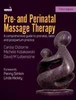 Prä- und perinatale Massagetherapie - Pre- And Perinatal Massage Therapy