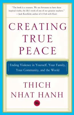 Wahren Frieden schaffen: Die Beendigung von Gewalt in dir selbst, deiner Familie, deiner Gemeinschaft und der Welt - Creating True Peace: Ending Violence in Yourself, Your Family, Your Community, and the World