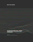 Diesen Ton sehen: Audiovisuologie: Ein Lesebuch - See This Sound: Audiovisuology: A Reader