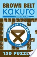 Brauner Gürtel Kakuro - Brown Belt Kakuro