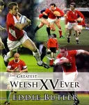 Greatest Welsh XV Ever, The