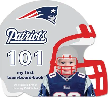 Neuengland Patriots 101 - New England Patriots 101